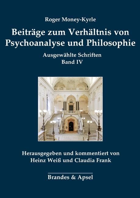 Beiträge zum Verhältnis von Psychoanalyse und Philosophie Psychology