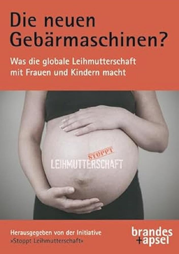 Die neuen Gebärmaschinen? Politics & History