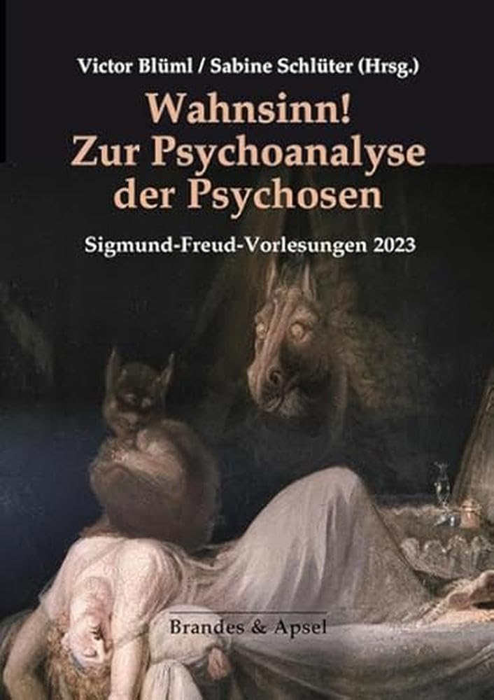 Wahnsinn! Zur Psychoanalyse der Psychosen Health, Nutrition & Fitness