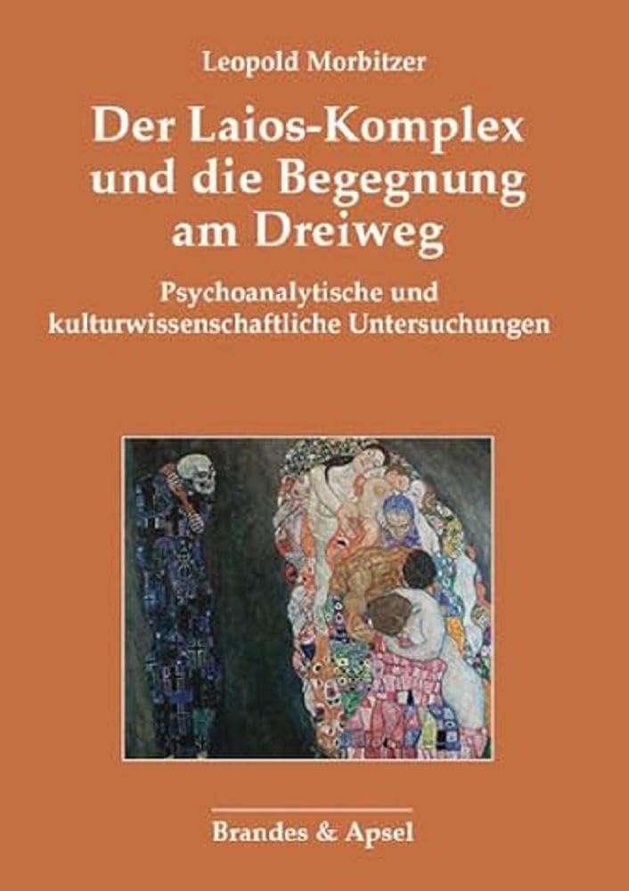 Der Laios-Komplex und die Begegnung am Dreiweg book
