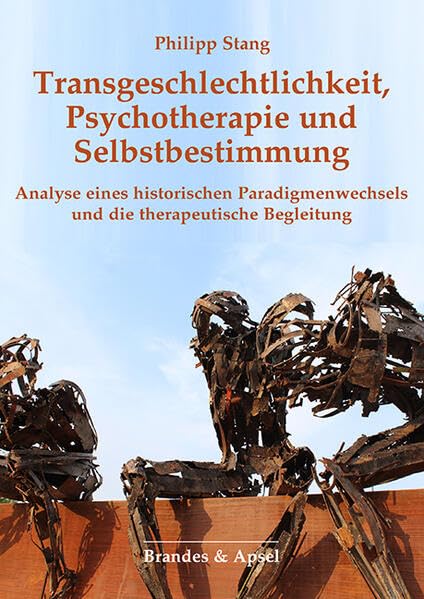 Transgeschlechtlichkeit, Psychotherapie und Selbstbestimmung Books