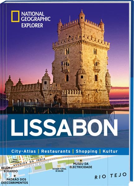 National Geographic Explorer Lissabon: City-Atlas, Restaurants, Shopping, Kultur Leisure, Home & Garden