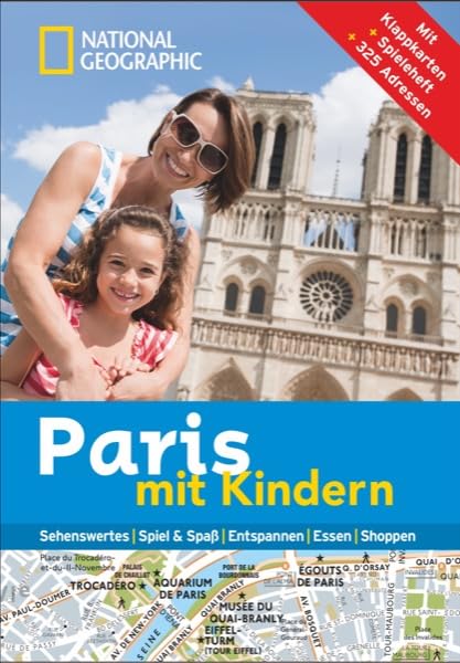 National Geographic Familien-Reiseführer Paris mit Kindern Leisure, Home & Garden