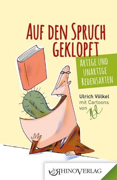 Auf den Spruch geklopft: Band 47 (Rhino Westentaschen-Bibliothek) Fiction