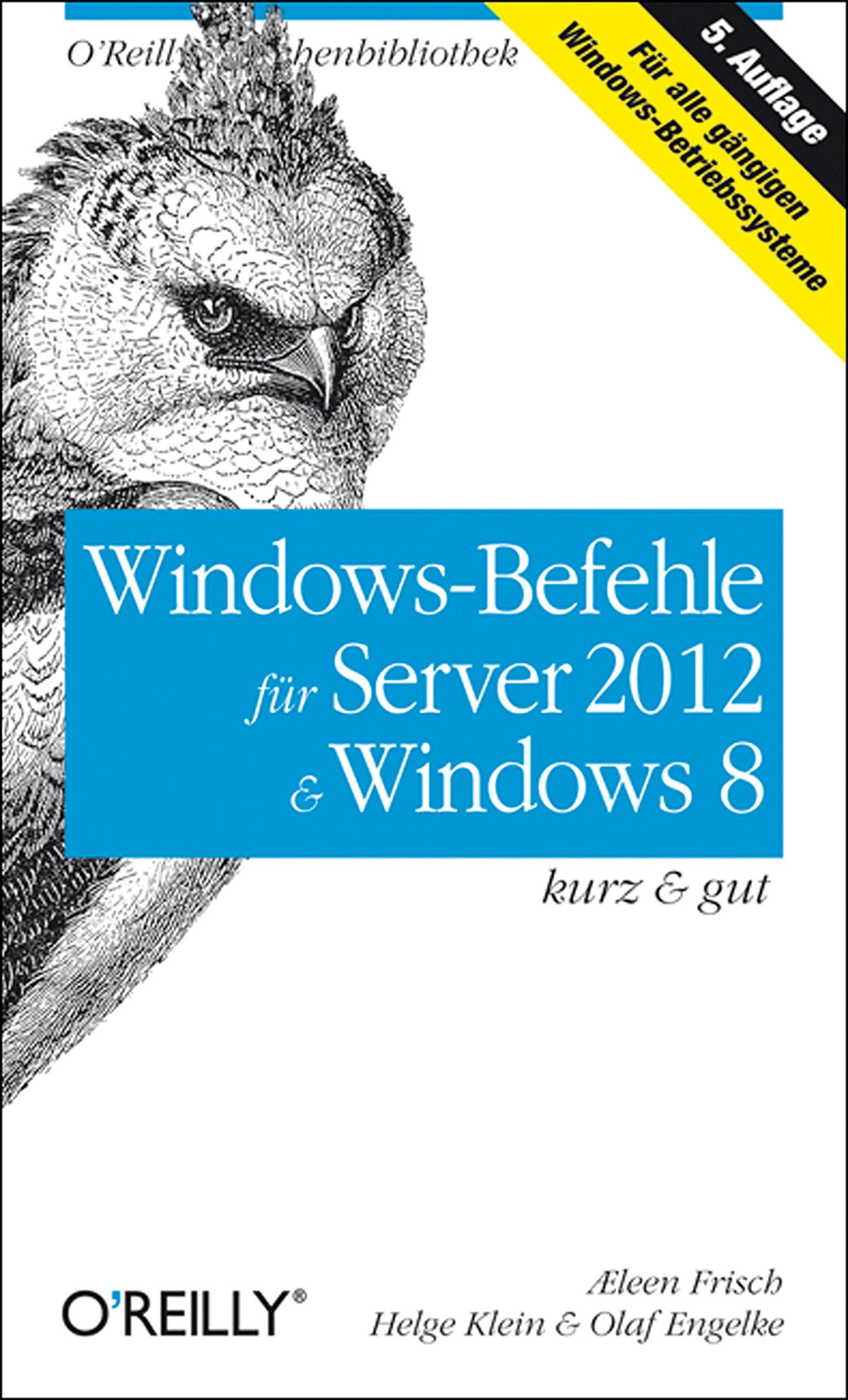 Windows-Befehle für Server 2012 & Windows 8 - kurz & gut book