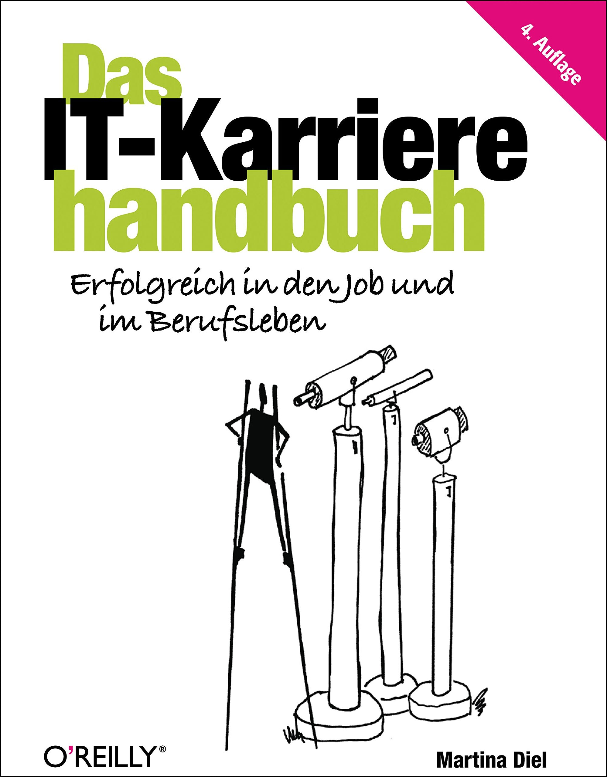 Das IT-Karrierehandbuch Business, Finance & Career Books