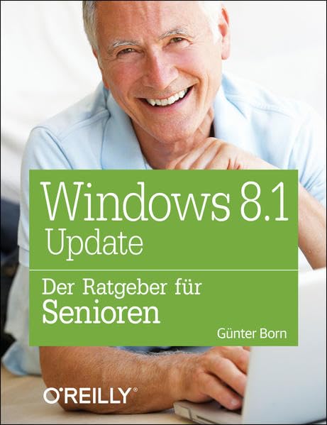 Windows 8.1 Update - Der Ratgeber für Senioren Computer Science
