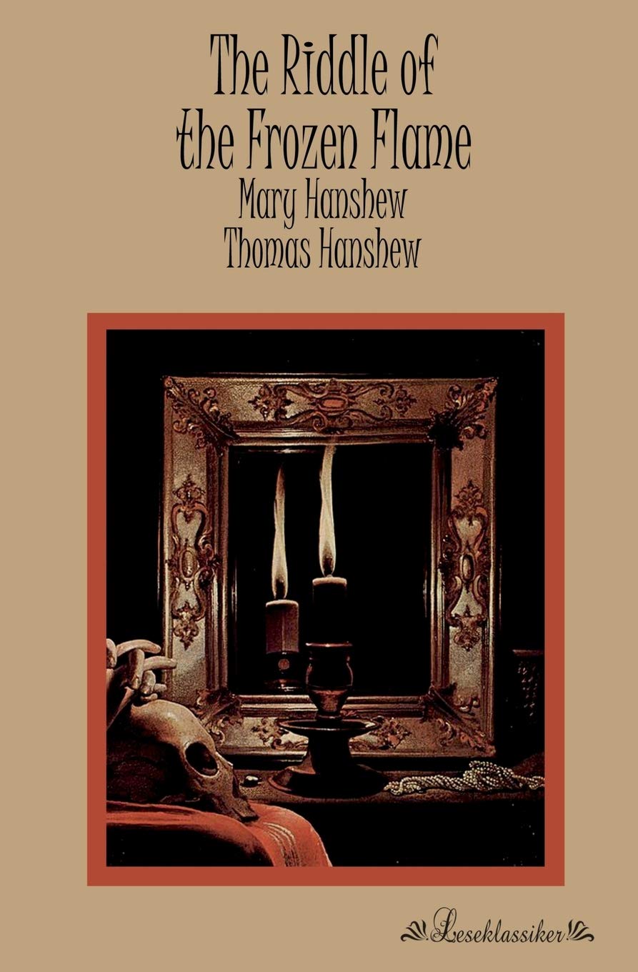 The Riddle of the Frozen Flame Contemporary literature