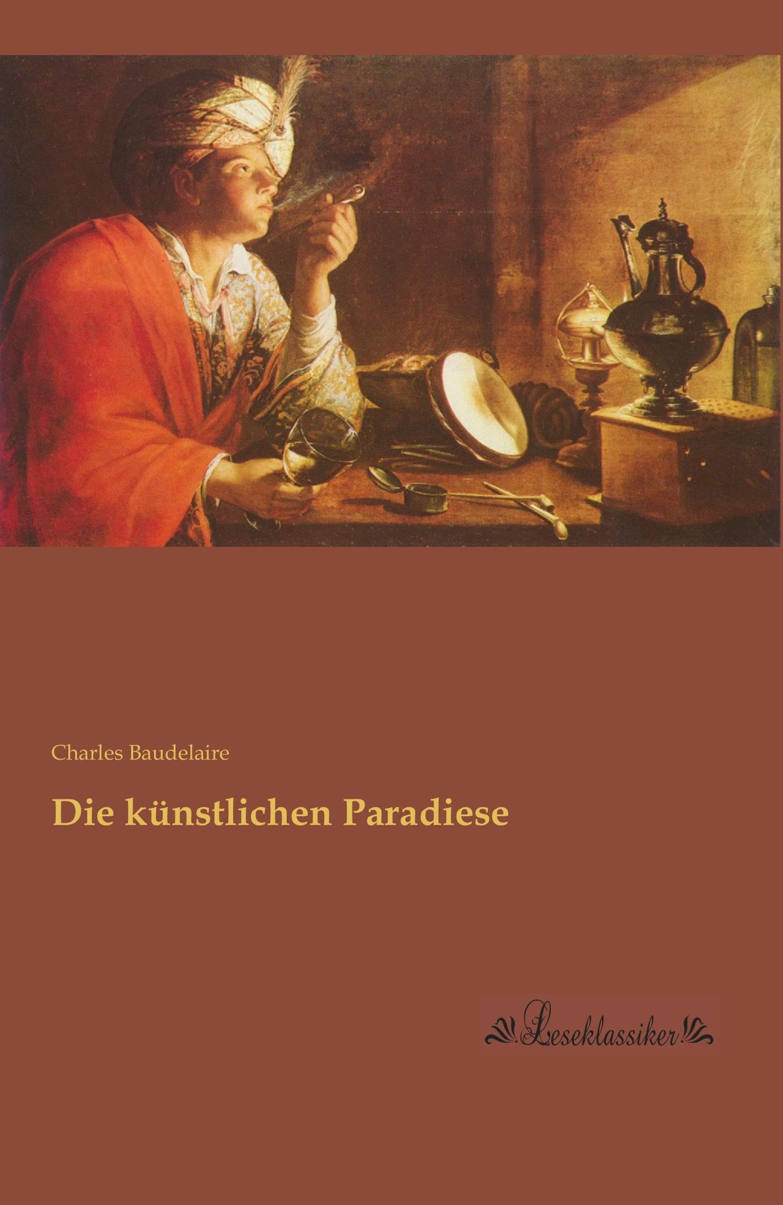 Die künstlichen Paradiese Classics