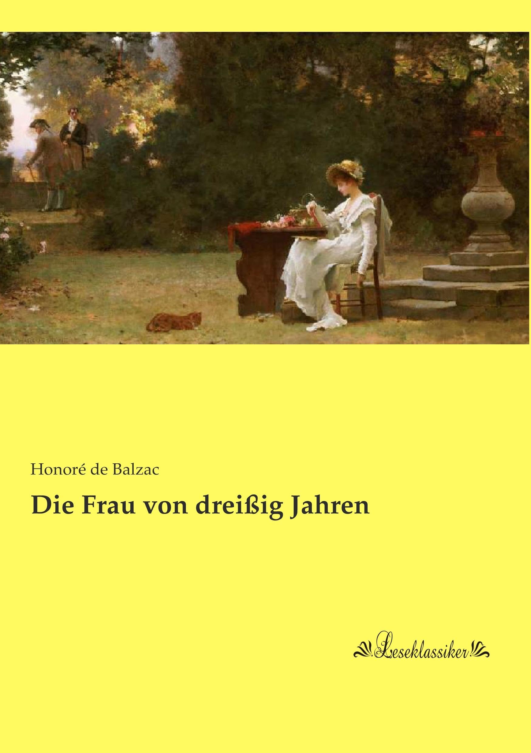 Die Frau von dreissig Jahren Contemporary literature