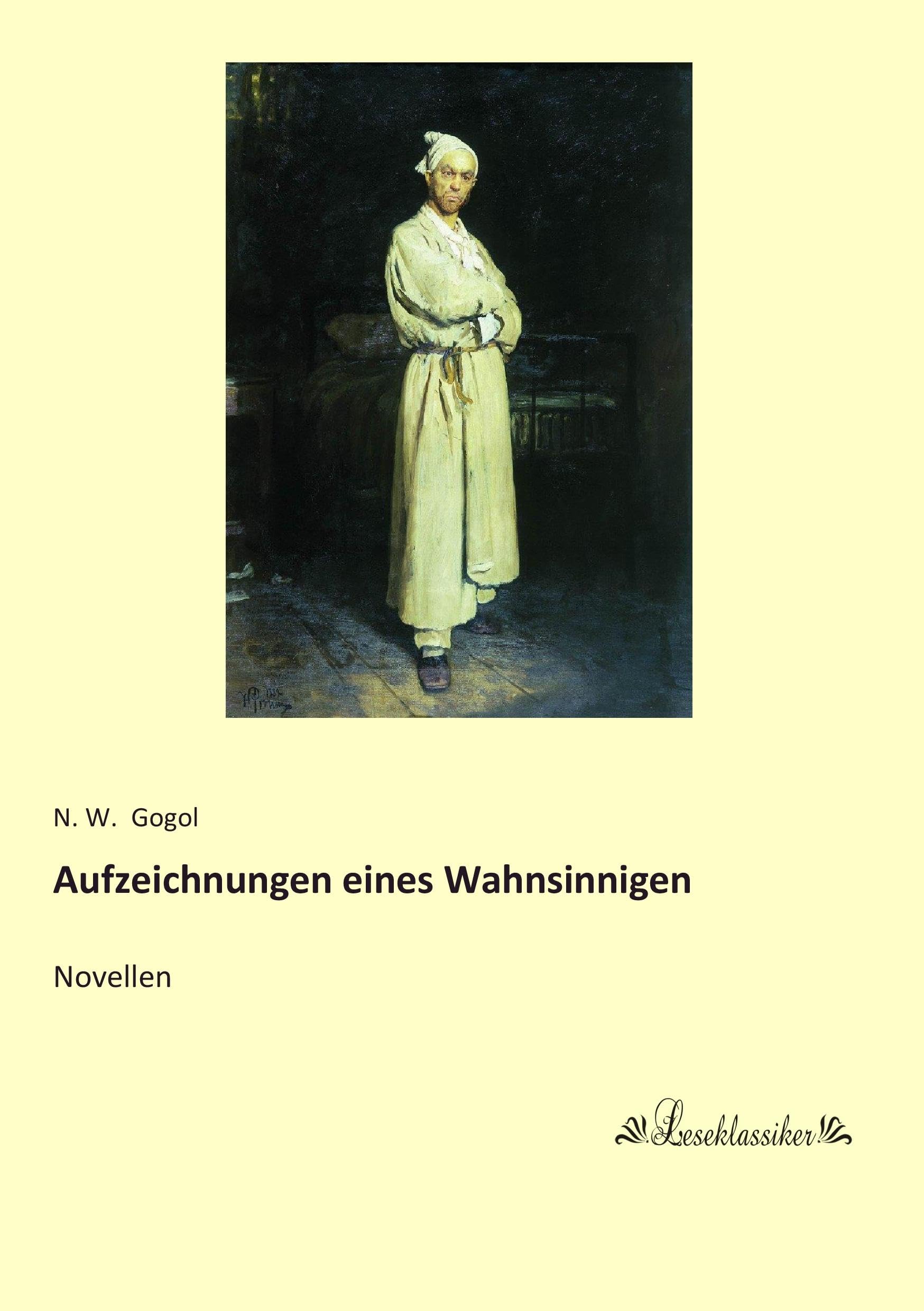 Aufzeichnungen eines Wahnsinnigen: Novellen Contemporary literature