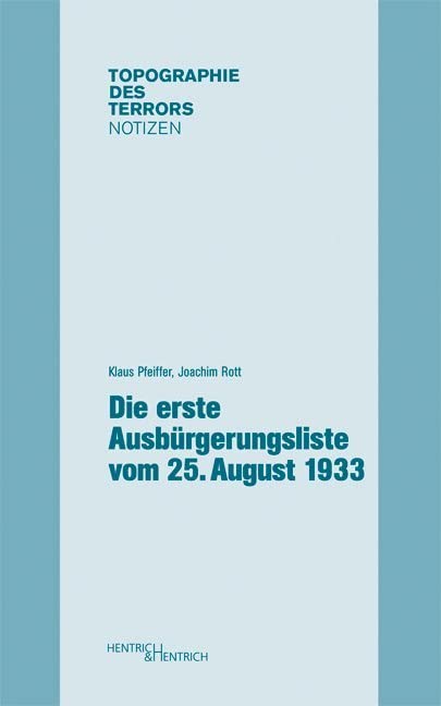 Die erste Ausbürgerungsliste vom 25. August 1933 book