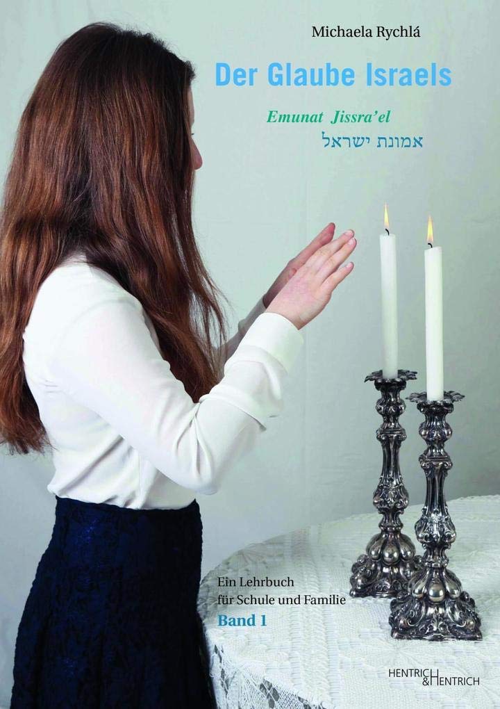 Der Glaube Israels. Emunat Jissra'el Religion & Esotericism