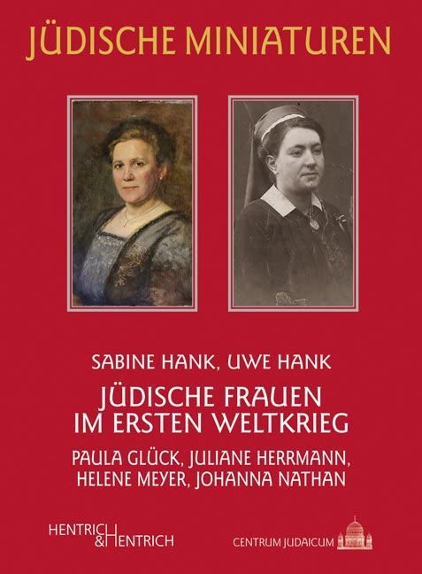 Jüdische Frauen im Ersten Weltkrieg Politics & Society
