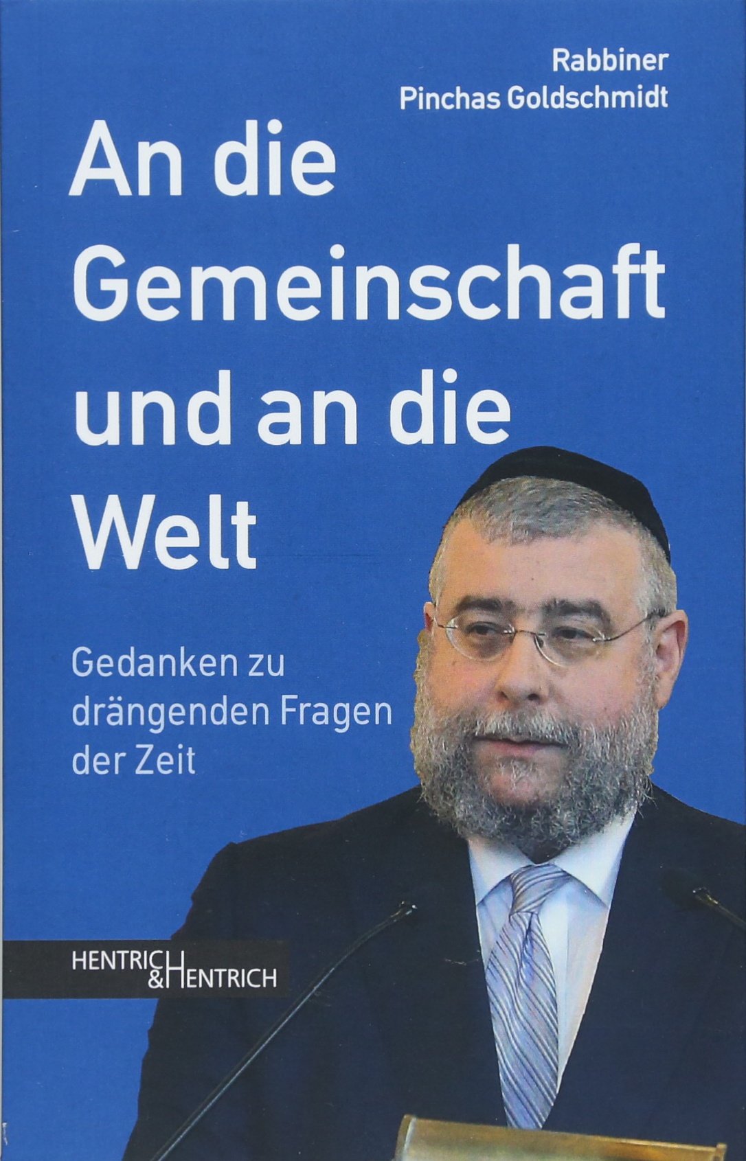 An die Gemeinschaft und an die Welt book