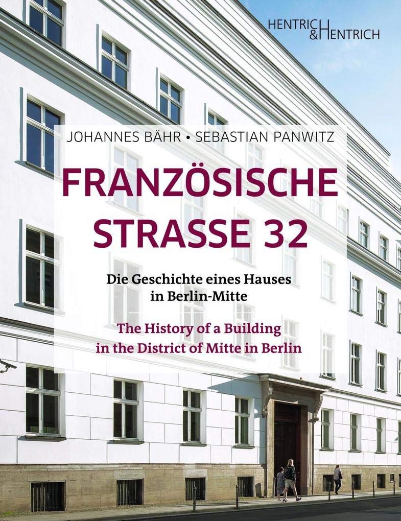 Französische Strasse 32 German history
