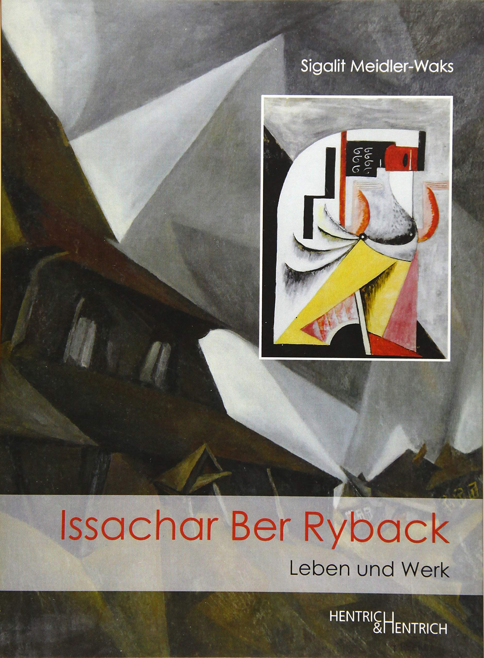 Issachar Ber Ryback: Leben und Werk Arts & Music