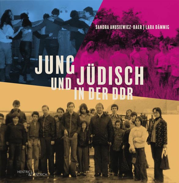 Jung und jüdisch in der DDR Social Sciences