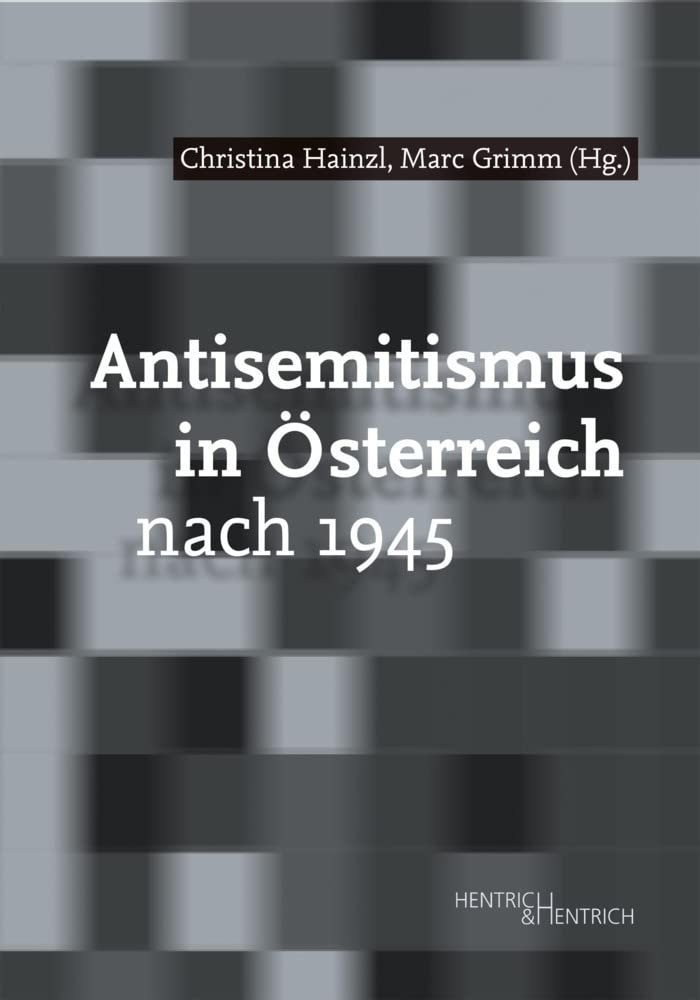 Antisemitismus in Österreich nach 1945 Books