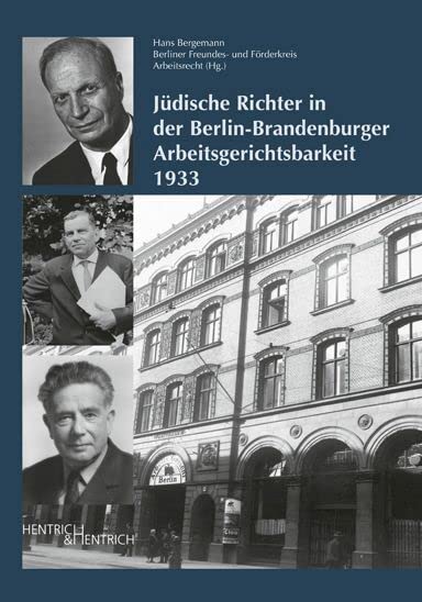 Jüdische Richter in der Berlin-Brandenburger Arbeitsgerichtsbarkeit 1933 German history