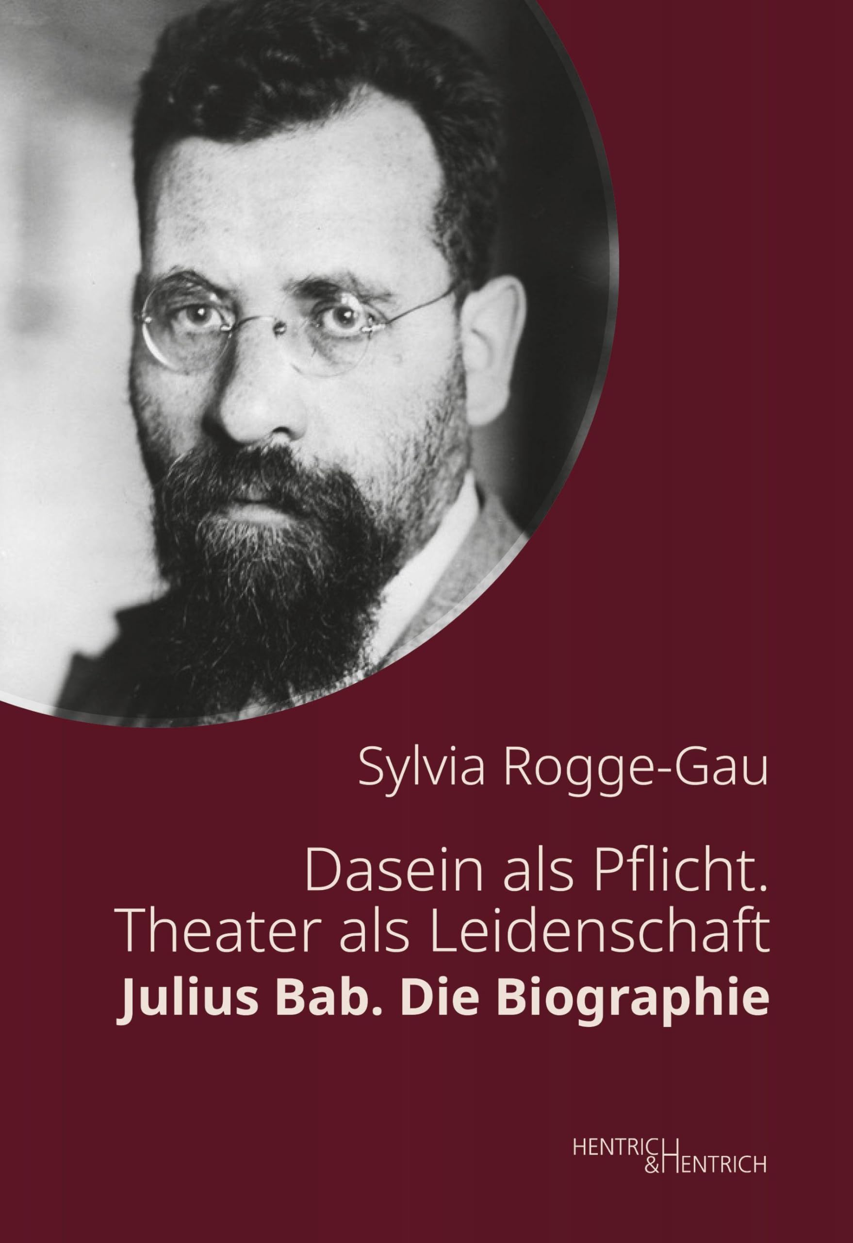 Dasein als Pflicht. Theater als Leidenschaft Art & Literature