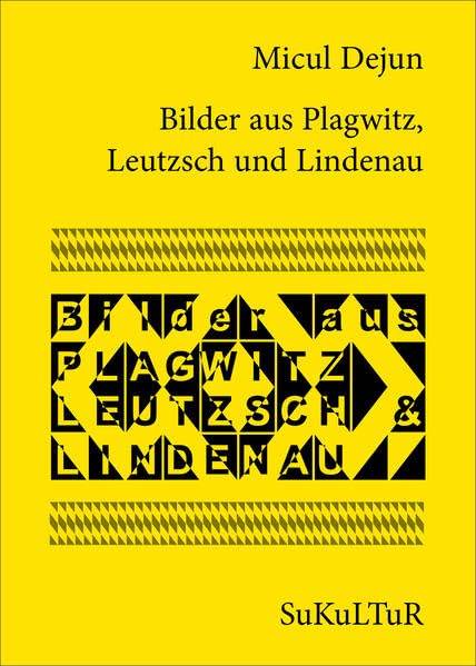 Bilder aus Plagwitz, Leutzsch und Lindenau Contemporary literature
