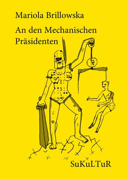 An den Mechanischen Präsidenten: 143 book
