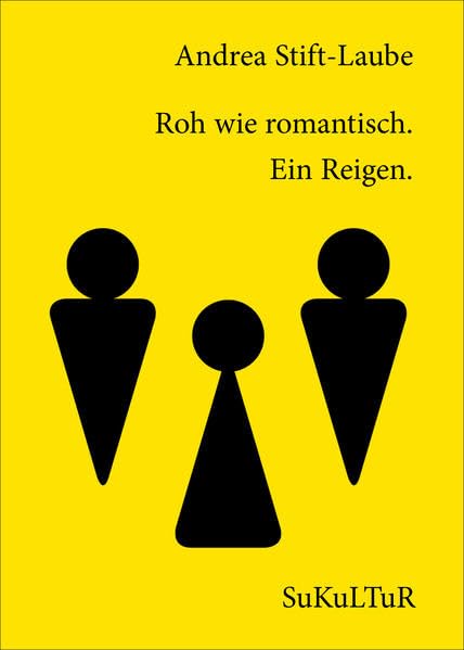 Roh wie romantisch: Ein Reigen (Schöner Lesen) Contemporary literature
