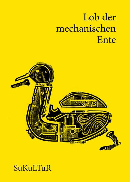 Lob der mechanischen Ente (Schöner Lesen) Religion & Esotericism