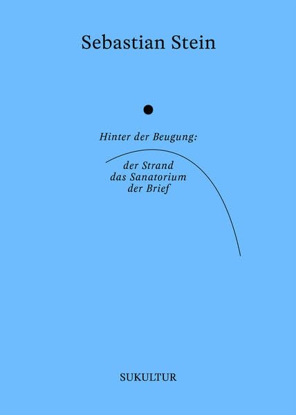 Hinter der Beugung: der Strand, das Sanatorium, der Brief (Aufklärung und Kritik) Contemporary literature