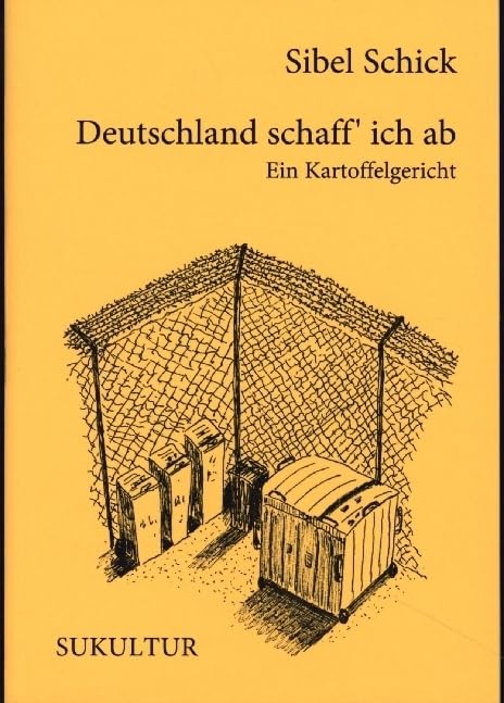 Deutschland schaff' ich ab: Ein Kartoffelgericht (Aufklärung und Kritik) Essays & Short Stories