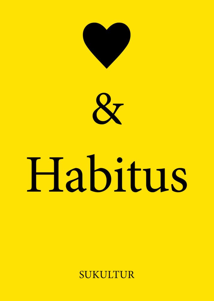 Herz & Habitus (Schöner Lesen) Essays & Short Stories