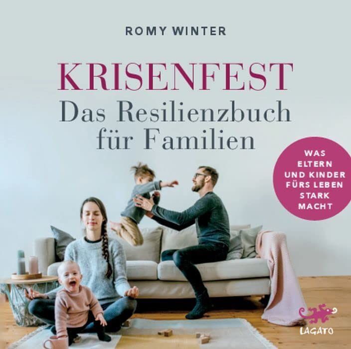 Krisenfest - Das Resilienzbuch für Familien Parents & Children