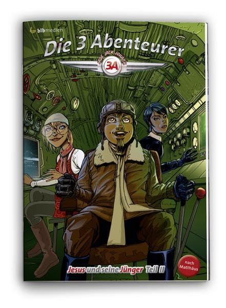 Jesus und seine Jünger, Teil 2: Matthäusevangelium (Die 3 Abenteurer / Bibellese-Comic) Non-fiction