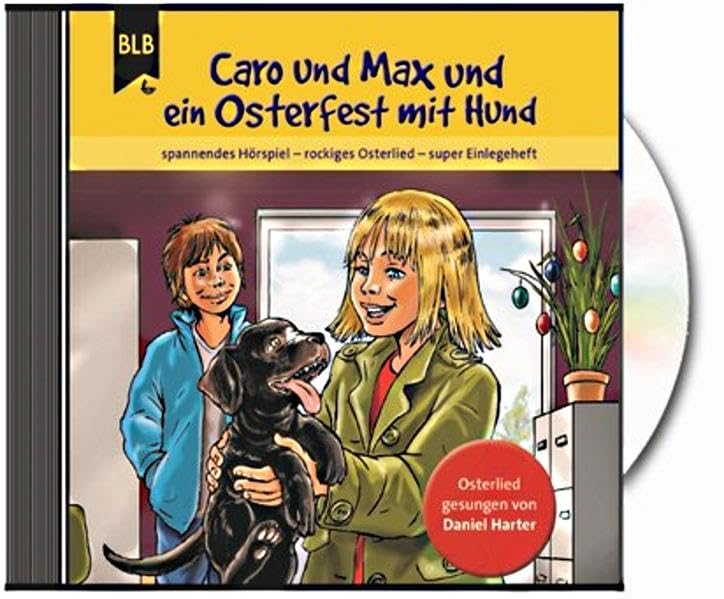 Caro und Max und ein Osterfest mit Hund Novels & Short Stories