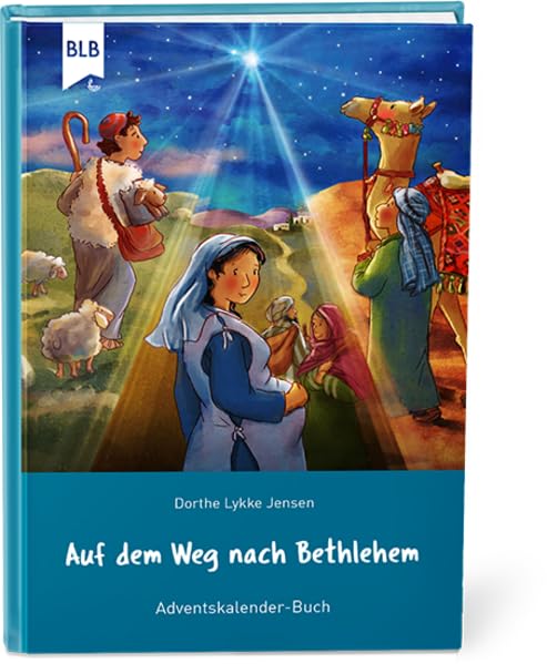 Auf dem Weg nach Bethlehem: Drei Kinder. Drei Orte. Drei Geschichten. Non-fiction