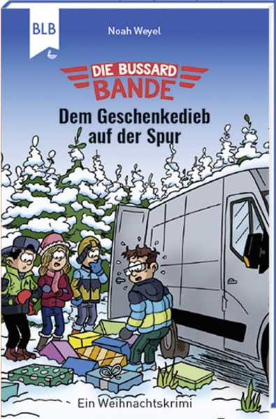 Die Bussard-Bande: Dem Geschenkedieb auf der Spur Novels & Short Stories