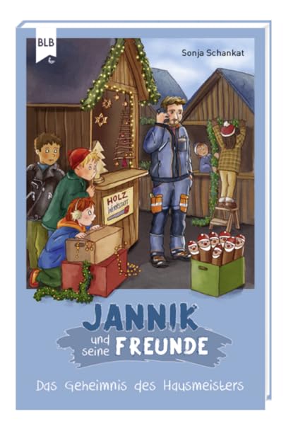 Jannik und seine Freunde: Das Geheimnis des Hausmeisters Novels & Short Stories