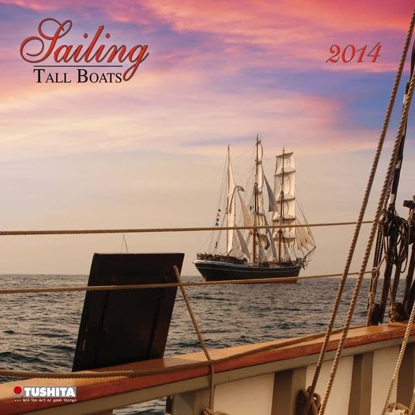 Sailing tall Boats: Tall Boats. Nutzkalendarium engl.-französ.-span.-italien.-dtsch. m. verkleinertem Kalendarium d. 4 Vormonate (Wonderful World) Leisure & Fun