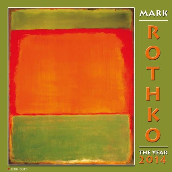Mark Rothko: Nutzkalendarium engl.-französ.-span.-italien.-dtsch. m. verkleinertem Kalendarium d. 4 Vormonate (Fine Arts) Film, Art & Culture