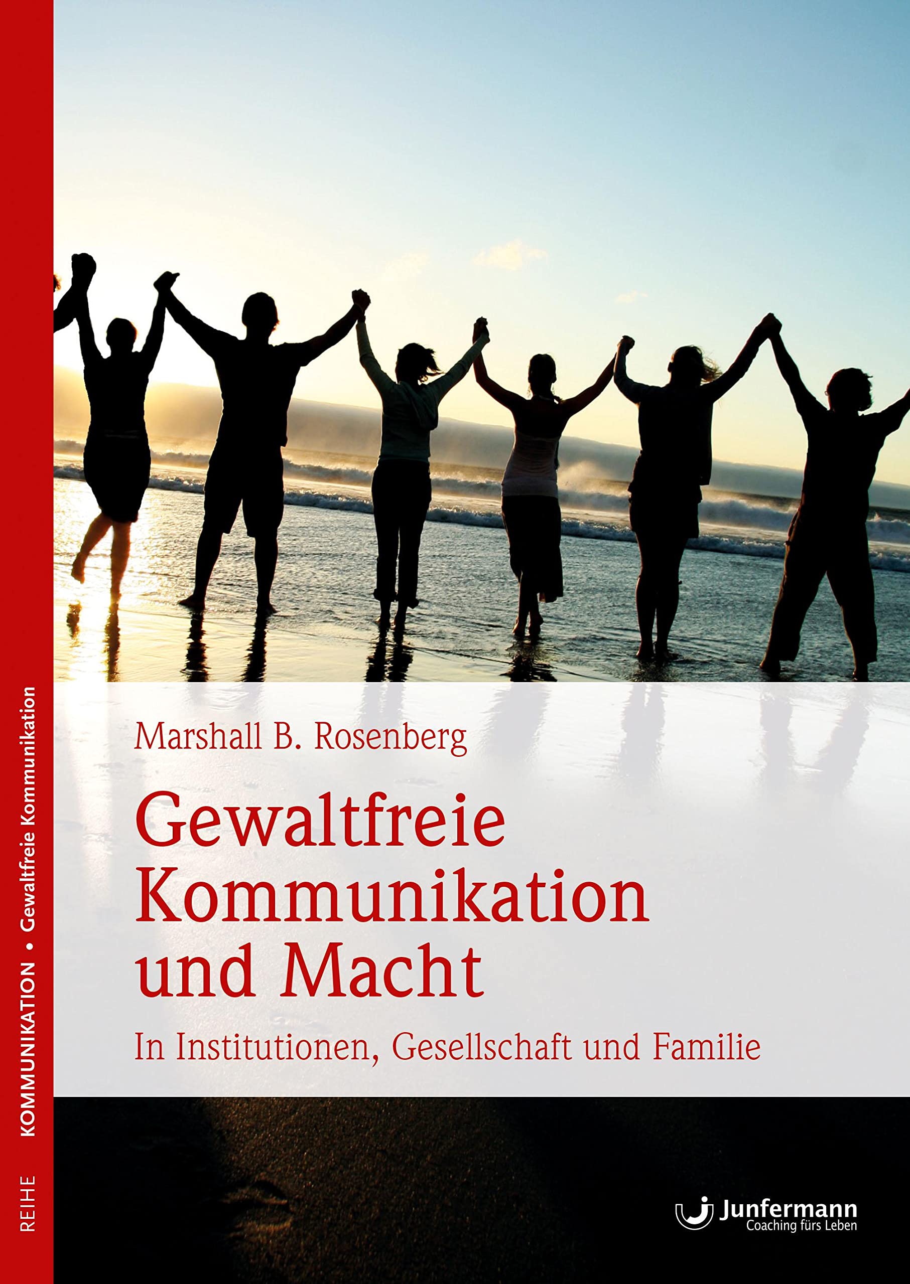 Gewaltfreie Kommunikation und Macht Social Sciences
