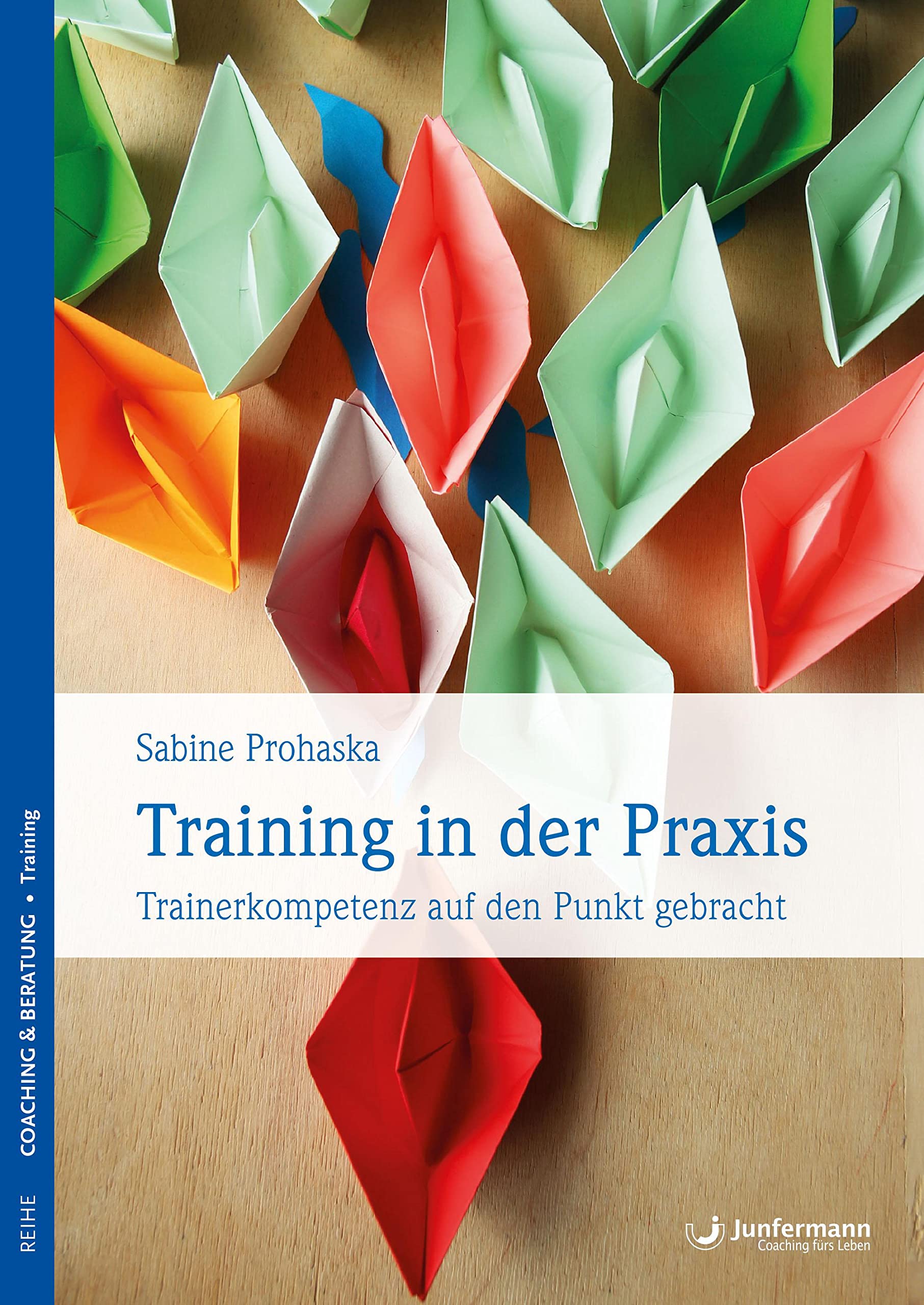 Training in der Praxis Law Books