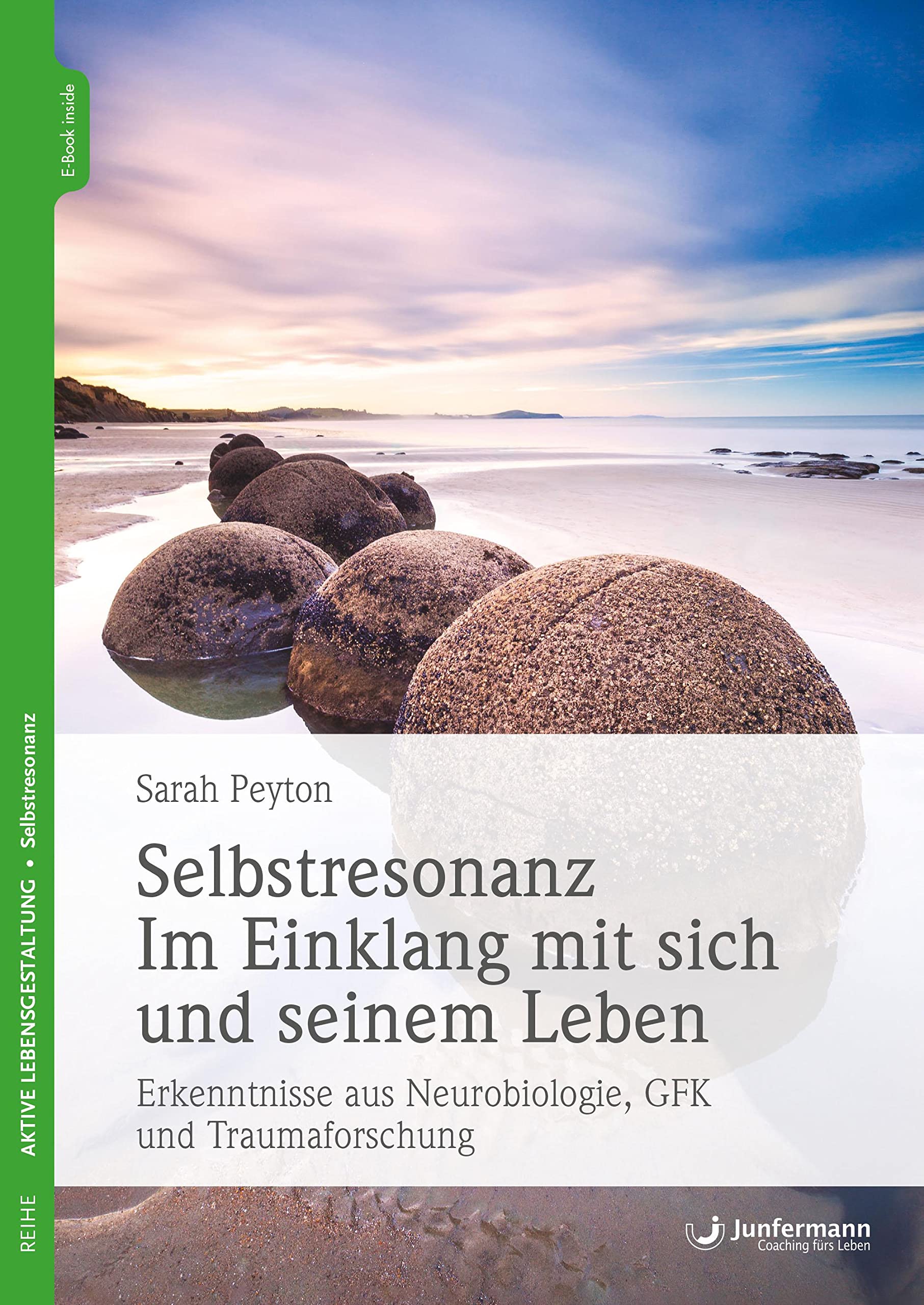 Selbstresonanz. Im Einklang mit sich und seinem Leben Health, Nutrition & Fitness