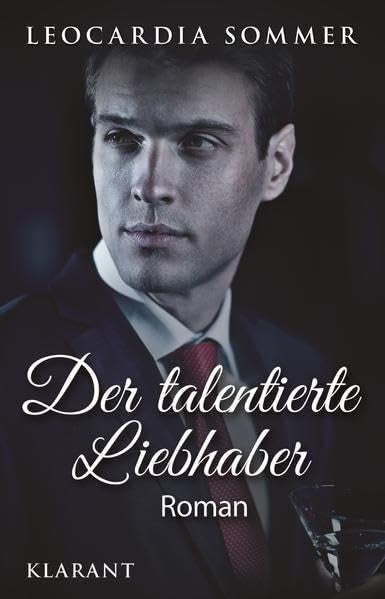 Der talentierte Liebhaber. Roman Contemporary literature