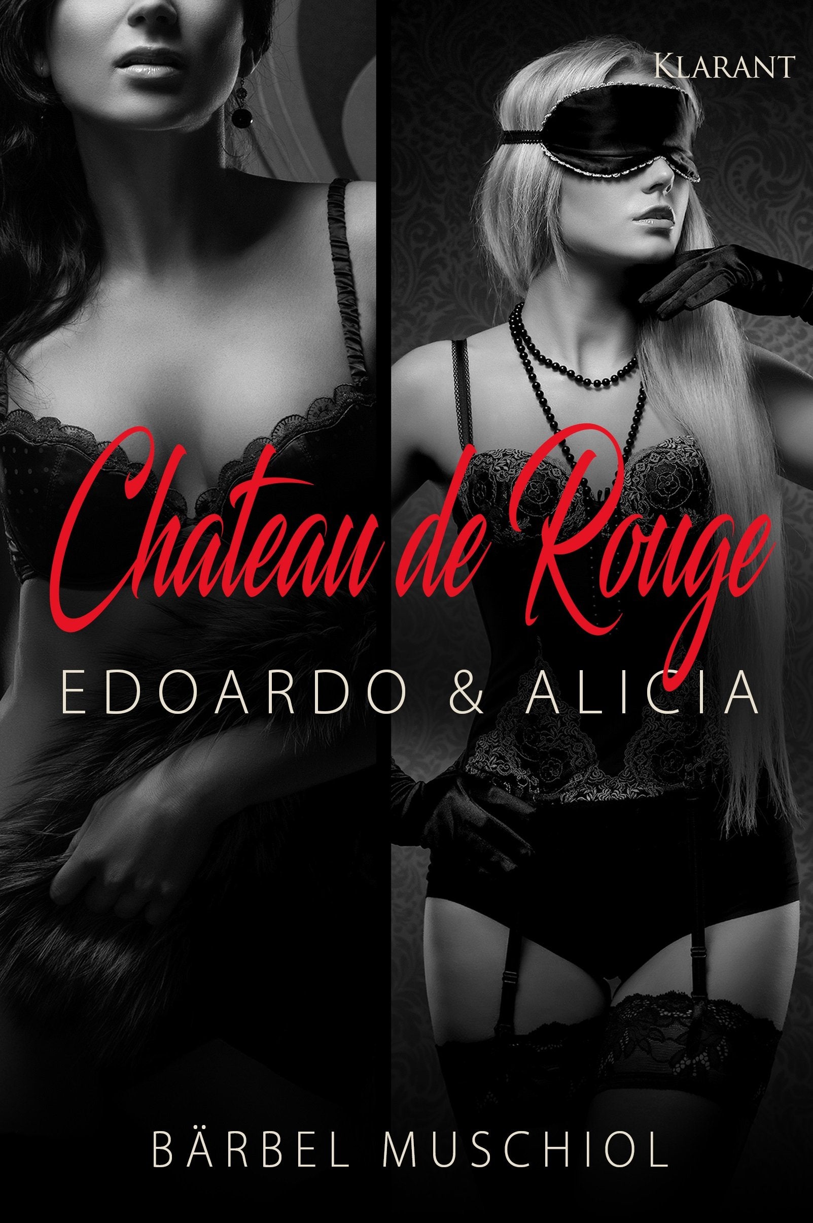 Chateau de Rouge. Edoardo und Alicia Contemporary literature
