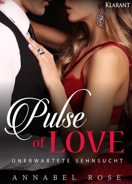 Pulse of Love. Unerwartete Sehnsucht Contemporary literature