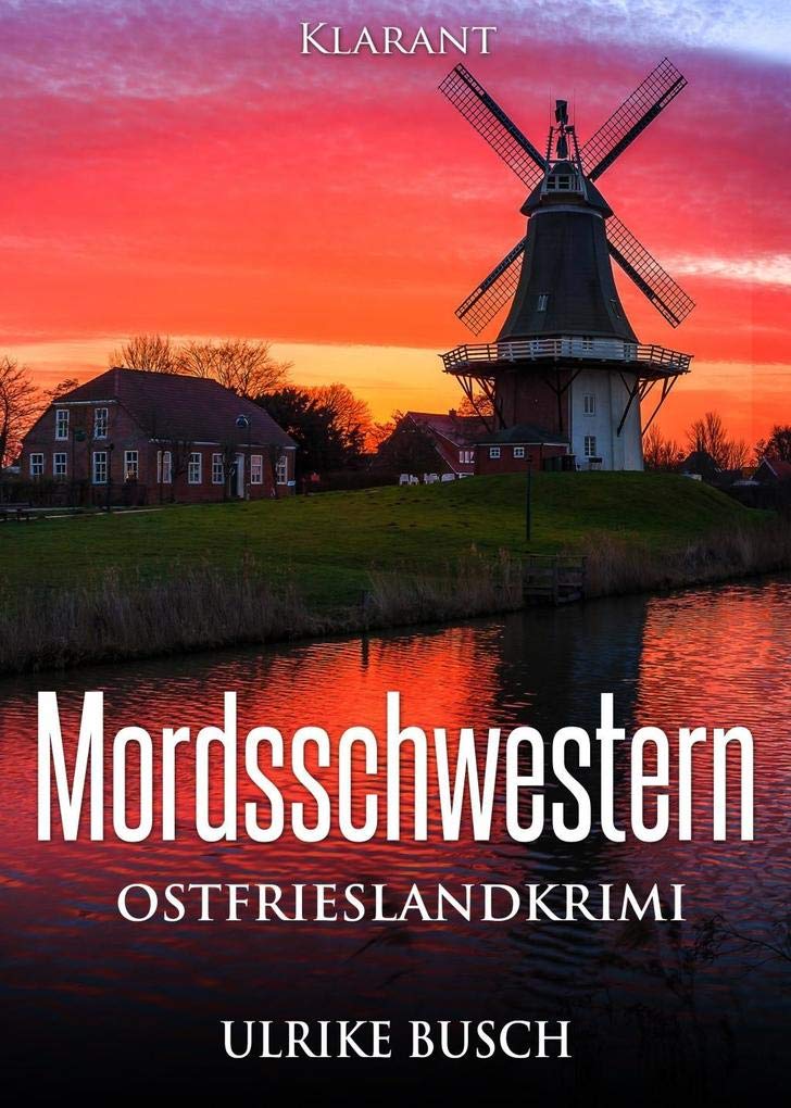 Mordsschwestern. Ostfrieslandkrimi Contemporary literature