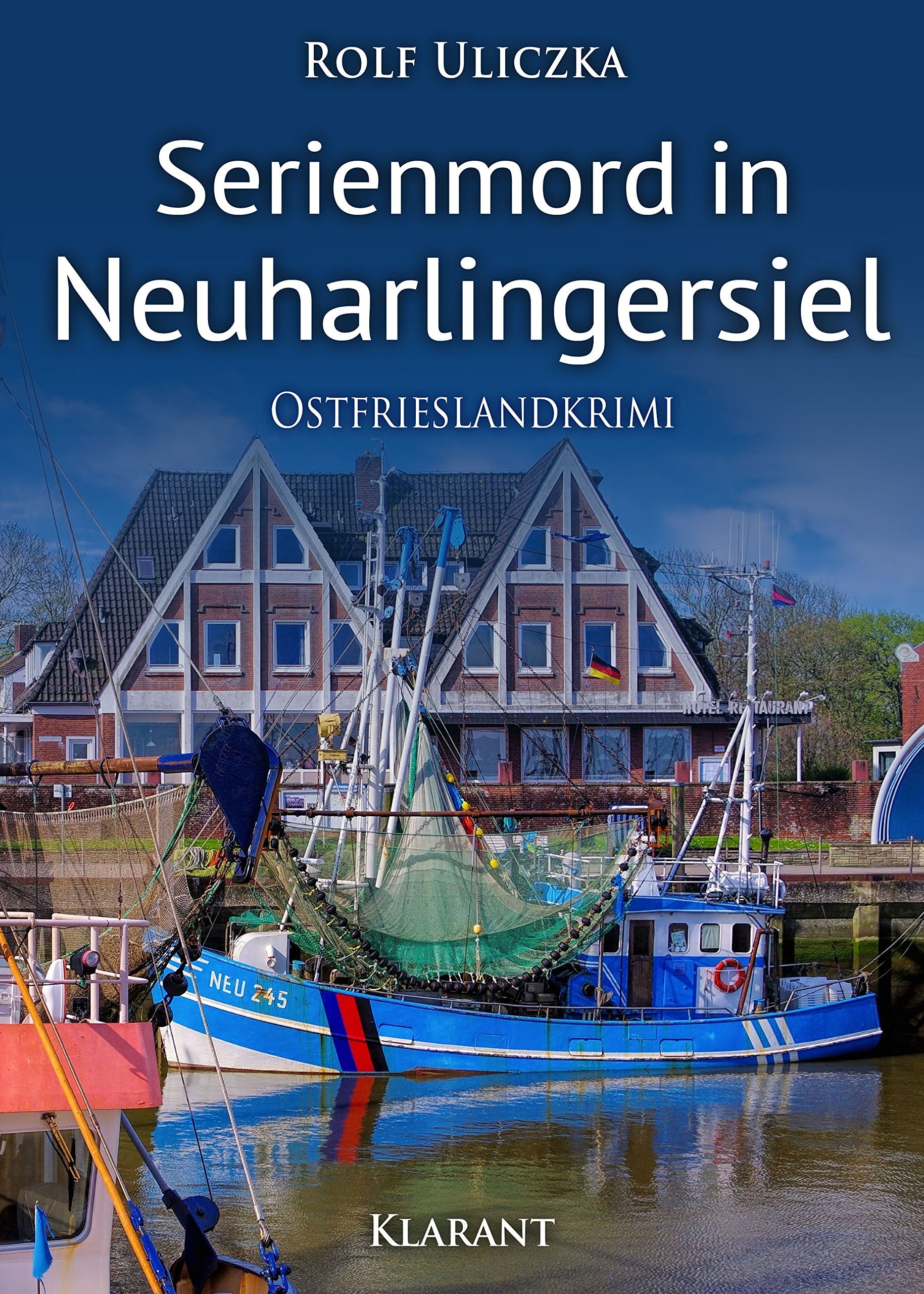 Serienmord in Neuharlingersiel Contemporary literature