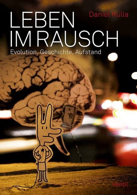 Leben im Rausch Social Sciences