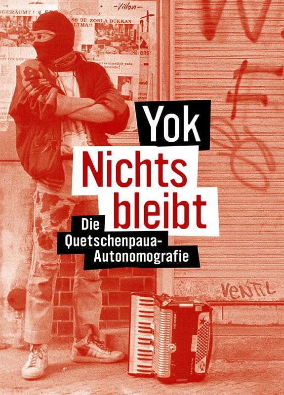 Nichts bleibt: Die Quetschenpaua-Autonomografie Art & Literature